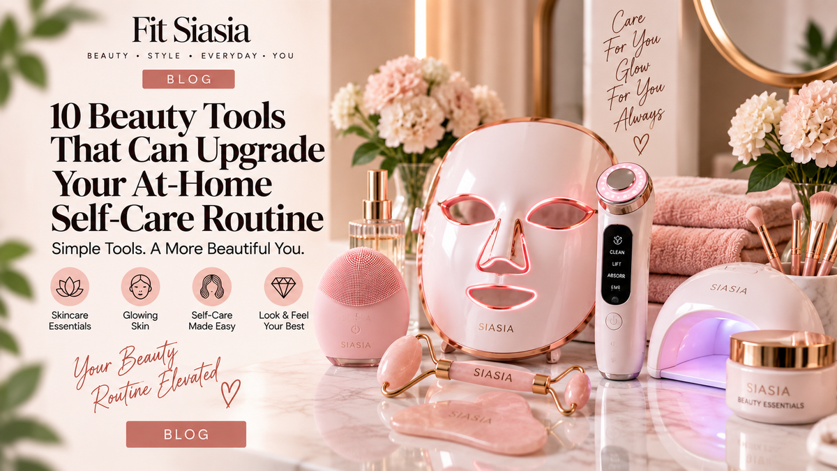 10 Beauty Tools That Can Upgrade Your At-Home Self-Care Routine